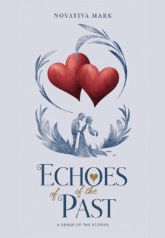 Cover Echoes Of The Past (eBook, PDF)