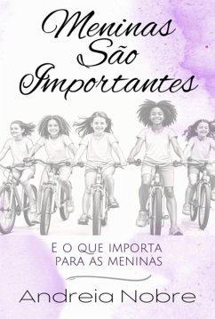 Cover Meninas São Importantes (eBook, ePUB)