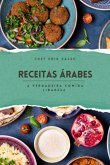 Receitas Árabes - A Verdadeira Comida Libanesa (eBook, ePUB)