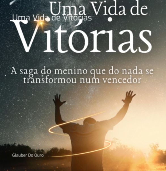 Uma Vida De Vitórias (eBook, PDF)