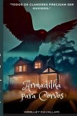 Armadilha Para Corvos (eBook, PDF)