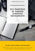 10 Maneiras De Ganhar Dinheiro Extra Rapidamente (eBook, PDF) 10 Maneiras De Ganhar Dinheiro Extra Rapidamente (eBook, PDF)