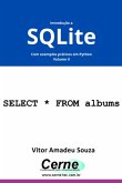 Introdução A Sqlite Com Exemplos Práticos Em Python Volume Ii (eBook, PDF)