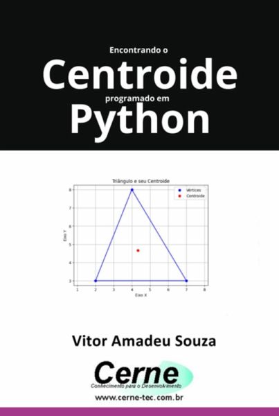 Encontrando O Centroide Programado Em Python (eBook, PDF)