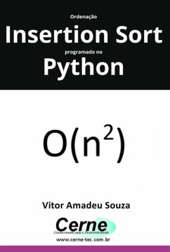 Ordenação Insertion Sort Programado No Python (eBook, PDF) - Souza, Vitor Amadeu