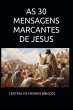 As 30 Mensagens Marcantes De Jesus... - Bild 1