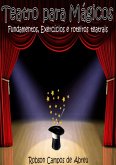 Teatro Para Mágicos (eBook, PDF)