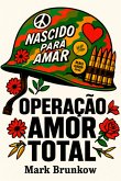 Operação Amor Total (eBook, PDF)