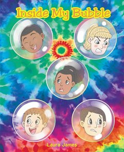 Inside My Bubble (eBook, ePUB) - James, Laura