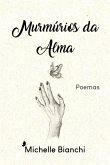 Murmúrios Da Alma (eBook, PDF)