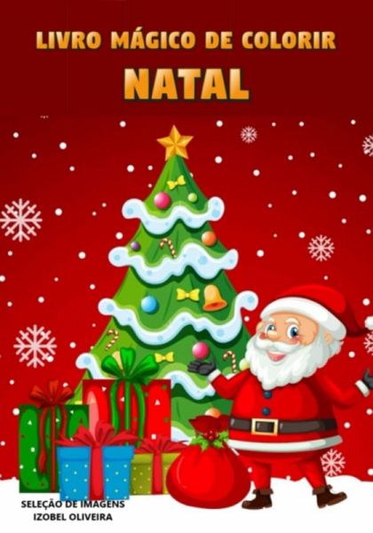 Livro Mágico De Natal Para Colorir (eBook, ePUB)