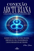 Conexão Arcturiana (eBook, ePUB)
