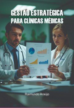 Cover Gestão Estratégica Para Clínicas Médicas (eBook, PDF)