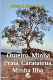 Outeiro, Minha Praia, Caratateua, Minha Ilha (eBook, ePUB) Outeiro, Minha Praia, Caratateua, Minha Ilha (eBook, ePUB)
