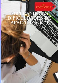 Superando As Dificuldades De Aprendizagem (eBook, PDF) - Claúdio, Davi