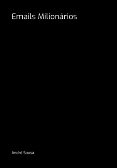 Emails Milionários (eBook, PDF) - Sousa, André