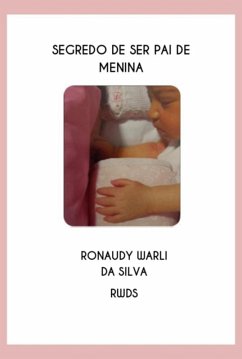 Cover Segredo De Ser Pai De Menina (eBook, PDF)