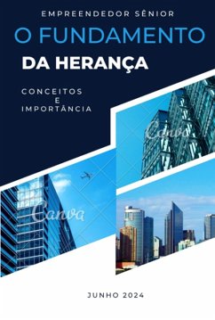 O Fundamento Da Herança (eBook, ePUB) - Nato, Empreendedor