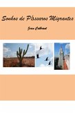 Sonhos De Pássaros Migrantes (eBook, PDF) Sonhos De Pássaros Migrantes (eBook, PDF)