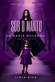 Sob O Manto De Maria Mulambo (eBook, ePUB)