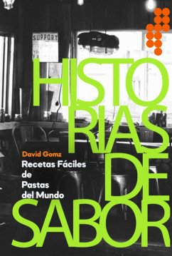 Historias De Sabor (eBook, PDF) - Gomz, David