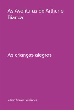 Cover As Aventuras De Arthur E Bianca (eBook, PDF)