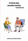 O Início Das Sessões Inicias (eBook, PDF)