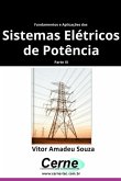 Fundamentos E Aplicações Dos Sistemas Elétricos De Potência Parte Iii (eBook, PDF)