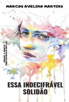 Cover Essa Indecifrável Solidão (eBook, ePUB)