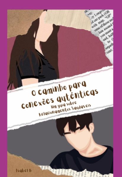 Caminhos Para Conexões Autênticas (eBook, PDF) Caminhos Para Conexões Autênticas (eBook, PDF)