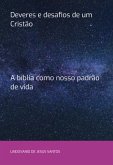 Deveres E Desafios De Um Cristão (eBook, PDF)