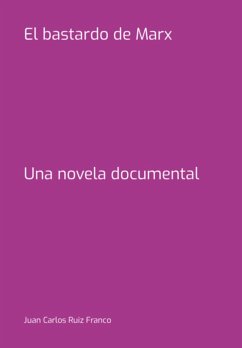 Cover El Bastardo De Marx (eBook, PDF)