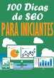 100 Dicas De Seo Para Iniciantes... - Bild 1