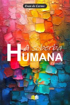 Cover A Soberba Humana (eBook, PDF)