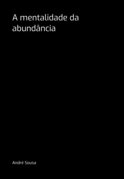 Cover A Mentalidade Da Abundância (eBook, PDF)