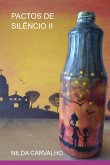 Pactos De Silêncio Ii (eBook, PDF)