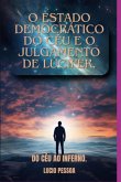 O Estado Democrático Do Céu E O Julgamento De Lúcifer (eBook, ePUB)