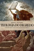 Teologia Do Degredo (eBook, ePUB)