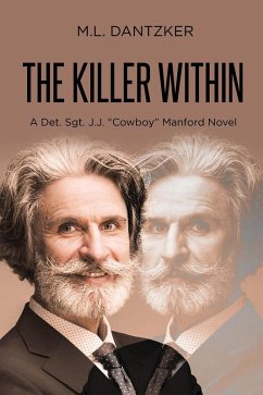 The Killer Within (eBook, ePUB) - Dantzker, M. L.