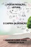 O Caipira Da Redação (eBook, PDF) O Caipira Da Redação (eBook, PDF)
