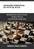 Instruções Normativas Do Tst Nº 39, 40 E 41 (eBook, PDF)