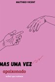 Mas Uma Vez Apaixonado (eBook, PDF)