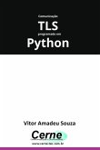 Comunicação Tls Programado Em Python (eBook, PDF)
