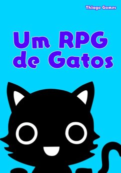 Um Rpg De Gatos - Livro Básico (eBook, PDF) - Gomes, Thiago