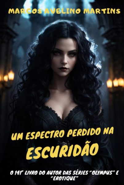 Um Espectro Perdido Na Escuridão (eBook, ePUB)