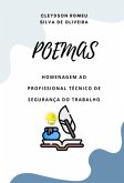 Poemas Homenagem Ao Profissional Técnico De Segurança Do Trabalho (eBook, PDF) Poemas Homenagem Ao Profissional Técnico De Segurança Do Trabalho (eBook, PDF)