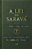 A Lei Do Saravá (eBook, PDF)