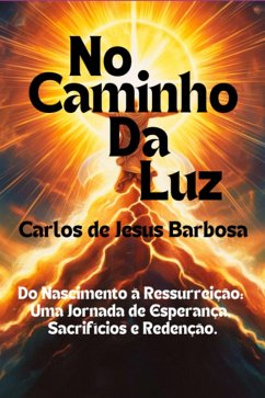 Cover No Caminho Da Luz (eBook, ePUB)