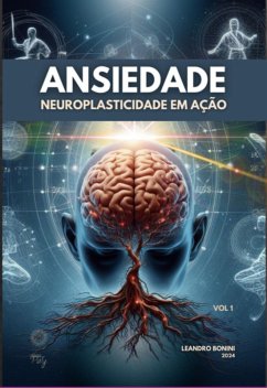 Cover Ansiedade - Neuroplasticidade Ativa (eBook, PDF)