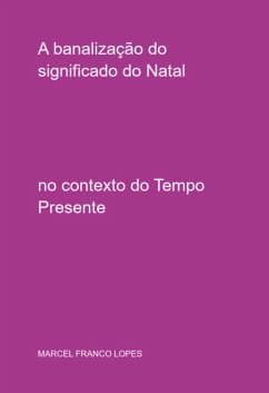 Cover A Banalização Do Significado Do Natal (eBook, PDF)